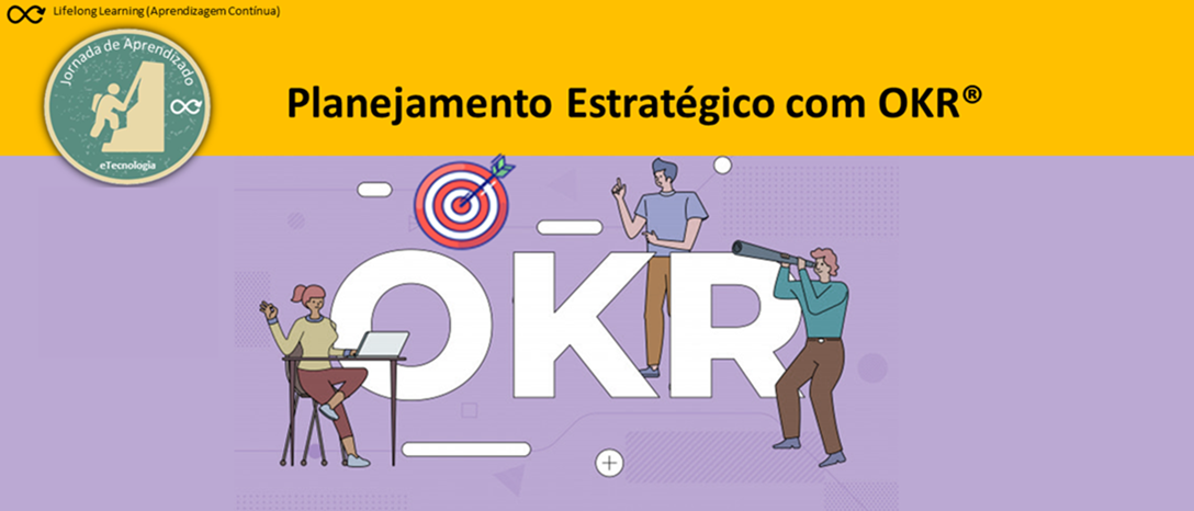 Planejamento Estratégico com OKR